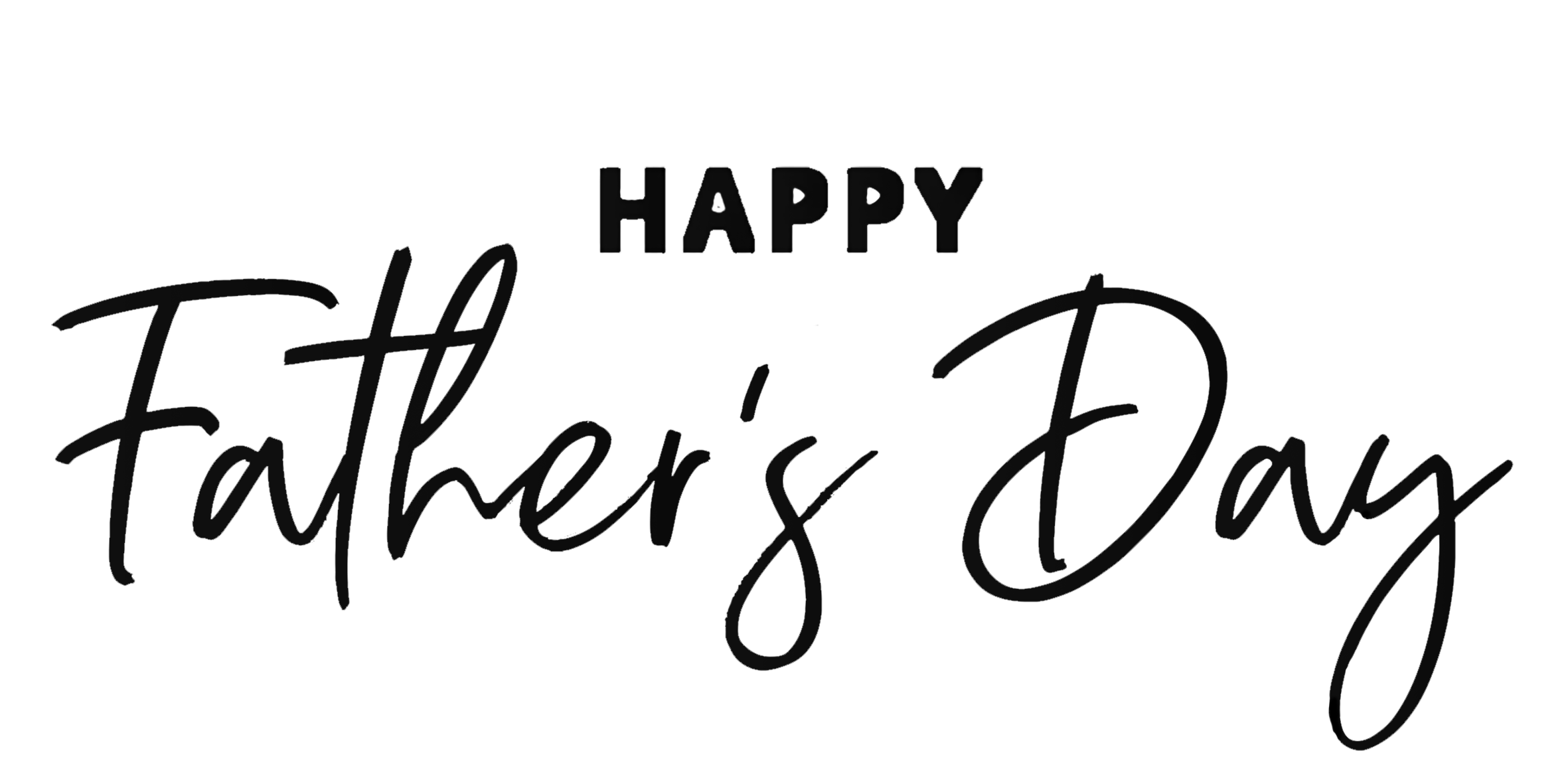 Happy Fathers Day Black